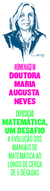 Convite solene de homenagem  Ex.ma Senhora Professora Doutora Maria Augusta Ferreira Neves